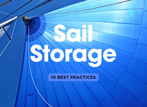 How to Store Your Sails for the Off-Season: Best Practices